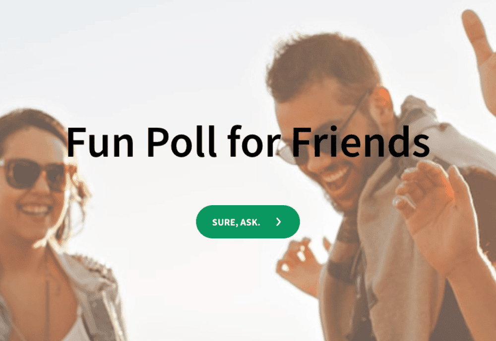 Fun Polls with Friends